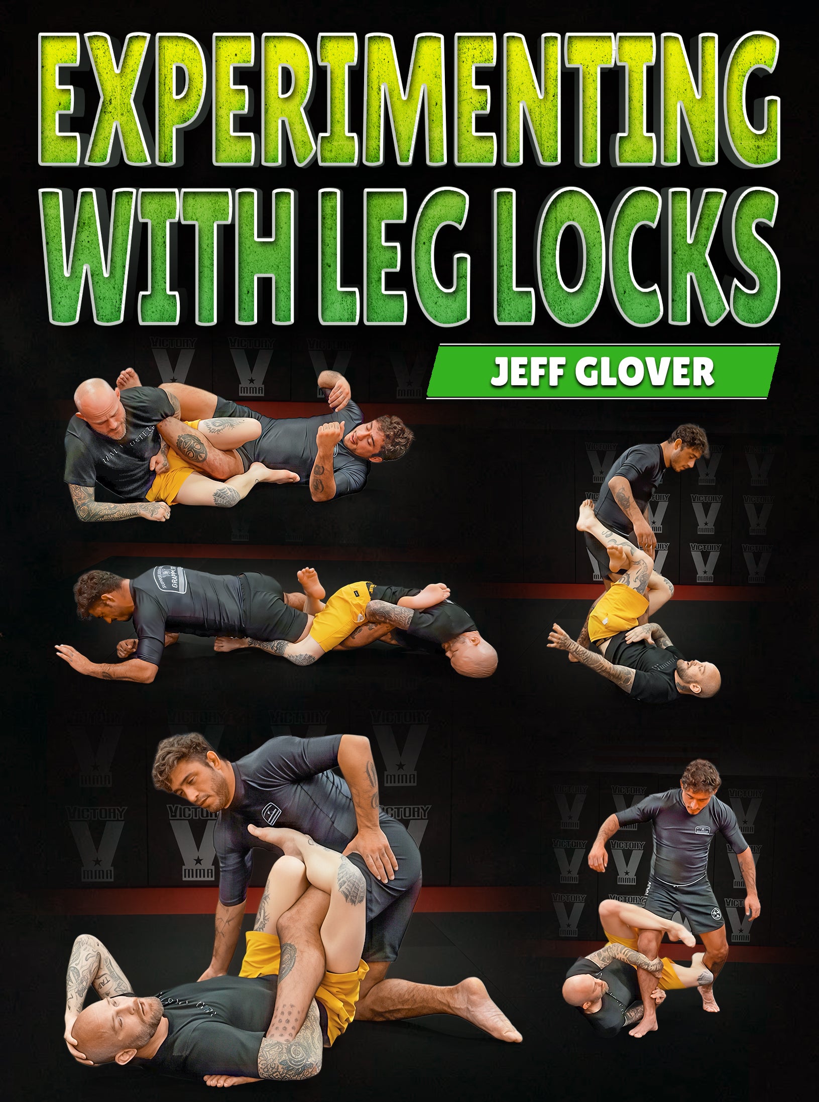 Experimenting with Leg Locks by Jeff Glover