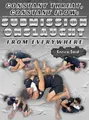 Constant Threat, Constant Flow Submission Onslaught from Everywhere by Enrico Said image 1