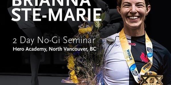2 Day No-Gi Workshop With Brianna Ste - Marie