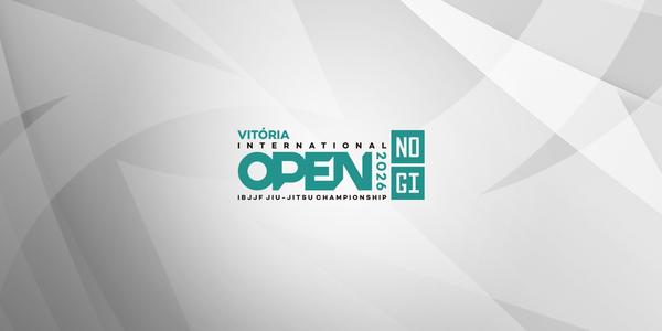 Vitória International Open IBJJF Jiu-Jitsu No-Gi Championship 2026