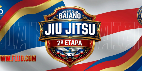 2ª ETAPA DO CIRCUITO OESTE BAIANO DE JIU-JITSU 2026