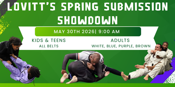 Lovitt's Spring Submission Showdown