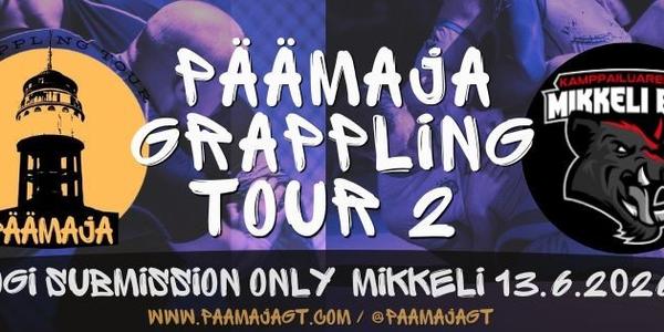Päämaja Grappling tour x Mikkeli BJJ NOGI SUB ONLY