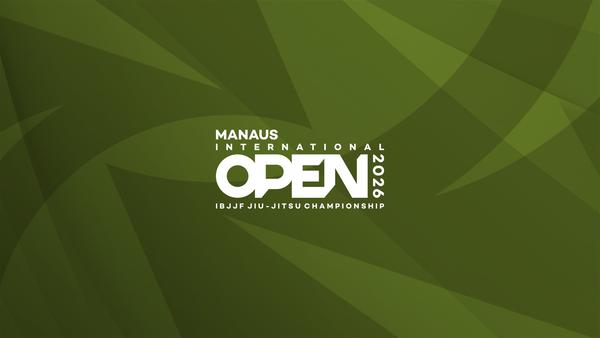 Manaus International Open IBJJF Jiu-Jitsu Championship 2026