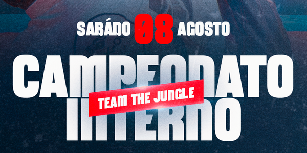 Campeonato Interno Team The Jungle 2026 - GI