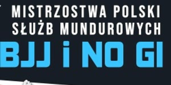 VI Mistrzostwa Polski Służb mundurowych w Bjj GI i No GI 2026