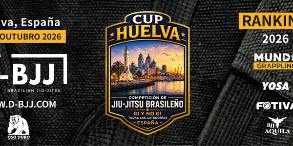 HUELVA CUP 2026 | D-BJJ