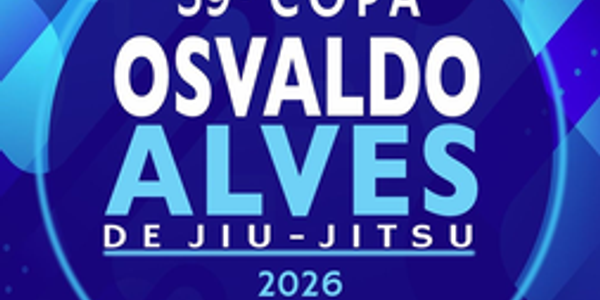 39ª COPA OSVALDO ALVES DE JIU-JITSU - FJJAM 2026 - EDICAO