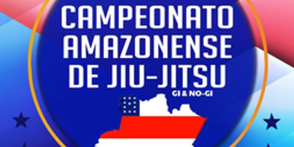 39º CAMPEONATO AMAZONENSE DE JIU-JITSU GI E NO-GI 2026 - EDICAO