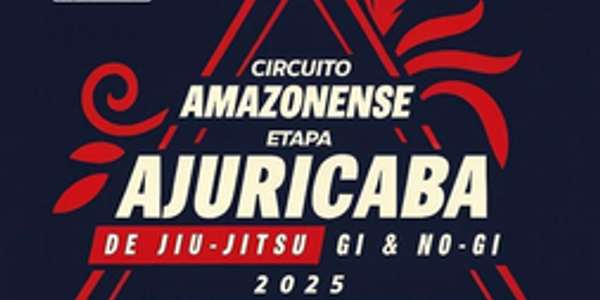 CIRCUITO AMAZONENSE / ETAPA AJURICABA GI E NOGI 1 - EDICAO