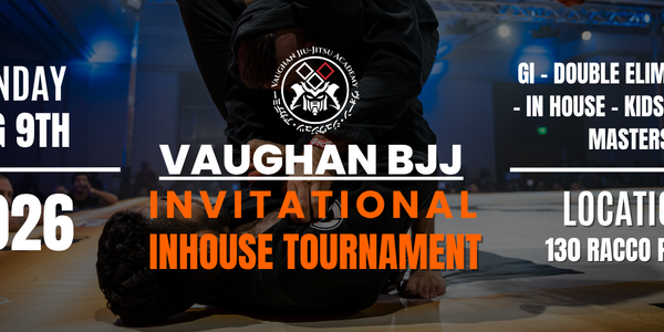 VAUGHAN BJJ INVITATIONAL 2026