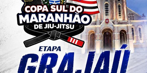 COPA SUL DO MARANHAO - ETAPA GRAJAU 2026 (GI - COM KIMONO)