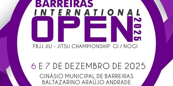 INTERNACIONAL BARREIRAS OPEN BRAZILIAN JIU JITSU CHAMPIONSHIP 2025 - NOGI ( SEM KIMONO )
