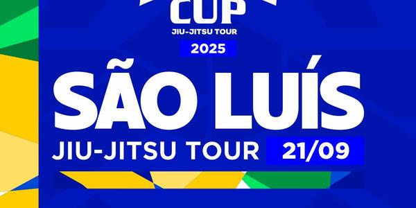 BRASIL CUP JIU JITSU TOUR 2025 - SÃO LUÍS | MA - ( NOGI - SEM KIMONO )