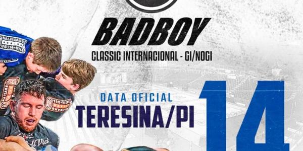 BAD BOY CLASSIC INTERNACIONAL - NOGI ( SEM KIMONO ) - TERESINA|PI 2025