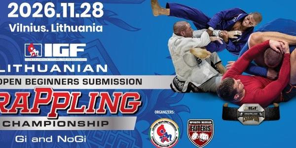 2026 LITHUANIA OPEN GRAPPLING GI / NOGI BEGINNERS CHAMPIONSHIP