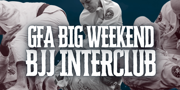 GFA BIG WEEKEND BJJ INTERCLUB 2026
