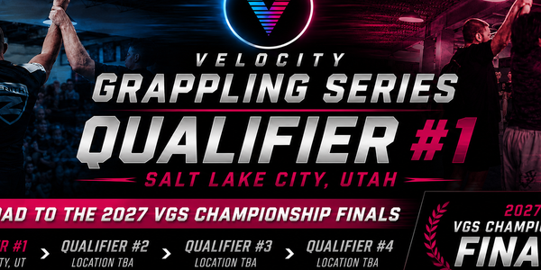 Velocity Grappling Series – Qualifier #1 "Road to the 2027 VGS Championship