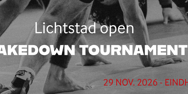 Lichtstad open Takedown tournament ll
