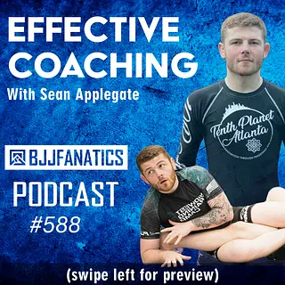 BJJ Fanatics 588: Sean Applegate