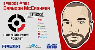 Episode 462 - Brandon Mccaghren returns