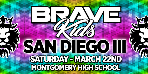 Brave Kids San Diego III