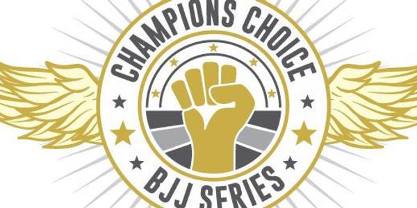 Champions Choice BJJ Series- KIDS and ADULTS