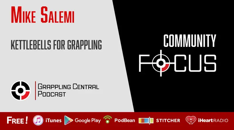 GCP Community Focus: Mike Salemi / Kettlebells for Jiu-Jitsu