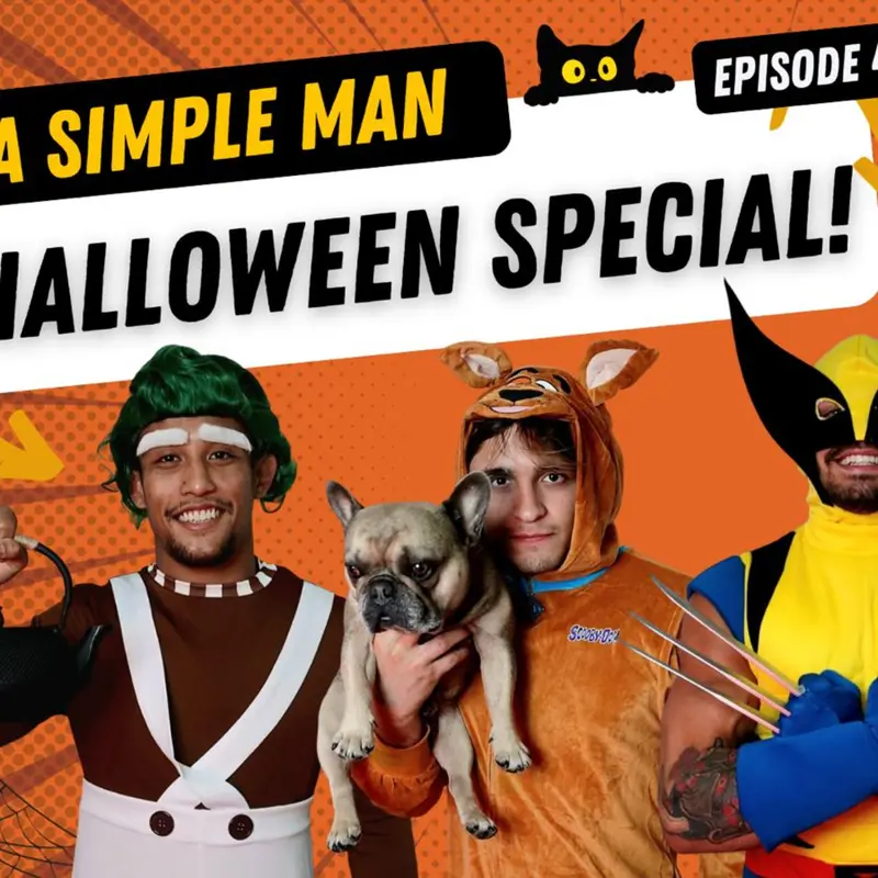 THE SIMPLE MAN PODCAST EP.47 Simple Man Halloween Special!