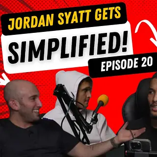 THE SIMPLE MAN PODCAST Ep.20 w/ Jordan Syatt - Weight Lose, Health Psychology, AND MORE