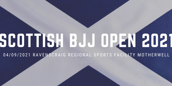 Scottish Brazilian JiuJitsu Open 2021