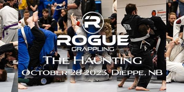 ROGUE Grappling 16 - THE HAUNTING