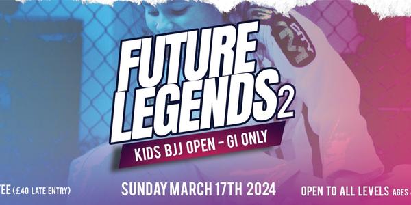 Future Legends 2 - Kids BJJ Open London