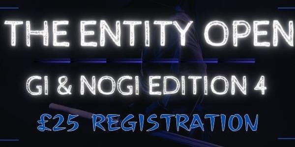 The Entity Open: Gi & NoGi Edition 4