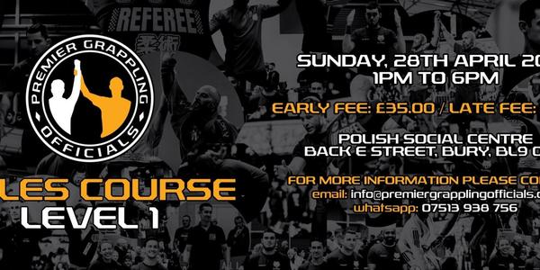 Premier Grappling Officials - Rules Course (Level 1) - North West