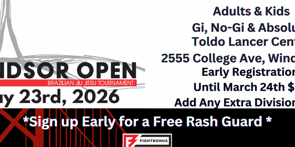 2026 Windsor Open Jiu Jitsu Tournament