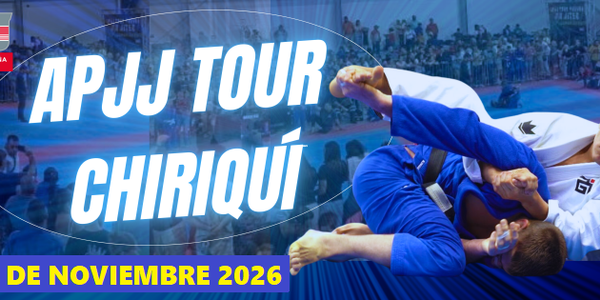 APJJ TOUR CHIRIQUI JIU JITSU 2026