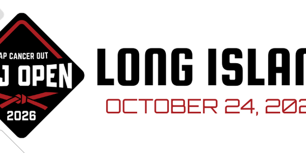 Tap Cancer Out 2026 Long Island BJJ Open