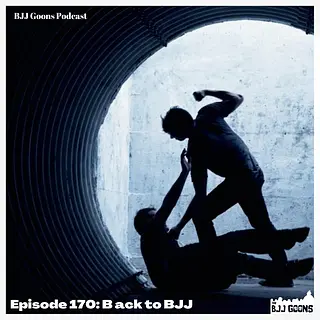 170: Back to BJJ