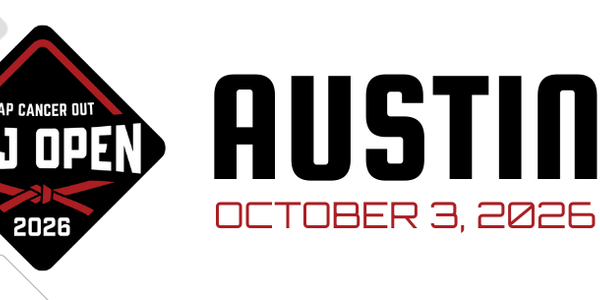Tap Cancer Out 2026 Austin BJJ Open