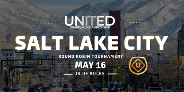 United Grappling in Salt Lake City- May 16