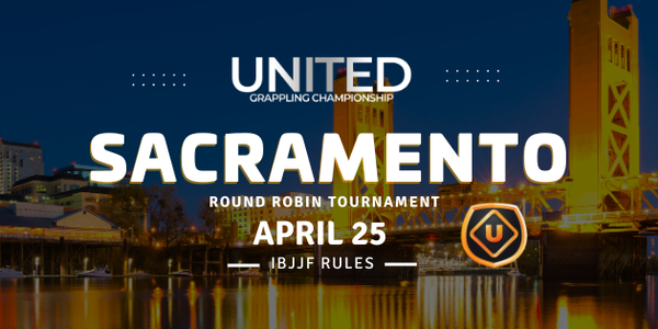 United Grappling in Sacramento - April 25