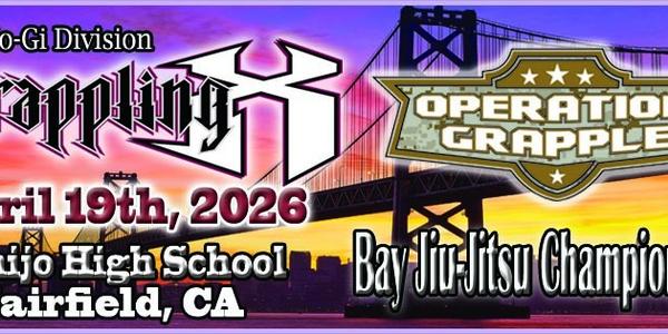 Grappling X 4/19/2026 Bay Jiu Jitsu Championships Fairfield, CA