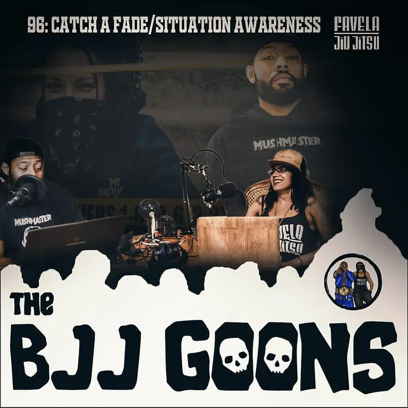 96: CATCH A FADE / SITUATIONAL AWARENESS