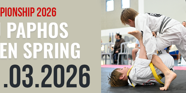Paphos Jiu-Jitsu Spring Open 2026 - Gi & No-Gi