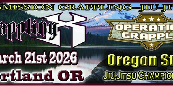 Grappling X 3/21/2026 Oregon State Jiu Jitsu Championships, Portland