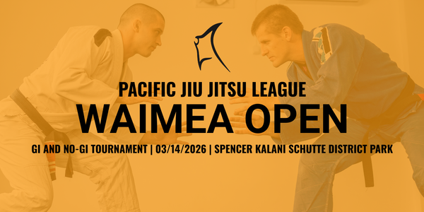 Pacific Jiu Jitsu League Hawaii - Waimea Open