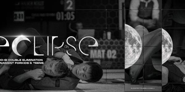 Future Stars of Sub Spectrum: Eclipse (Kids/Teens Gi & No-Gi Double Elimination)