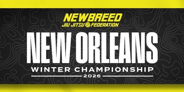 NEWBREED NEW ORLEANS WINTER CHAMPIONSHIP