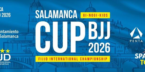 SALAMANCA BJJ CUP GI & NO-GI 2026